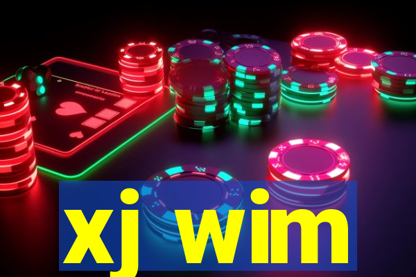 xj wim